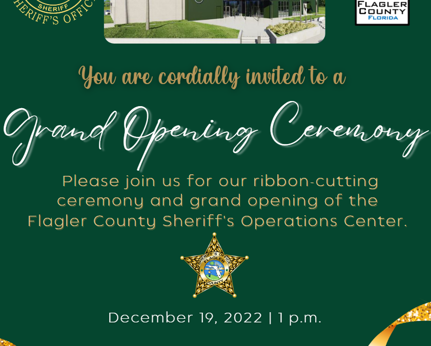 Flagler County hosts Sheriff’s Operations Center grand opening ceremony at 1 p.m. December 19