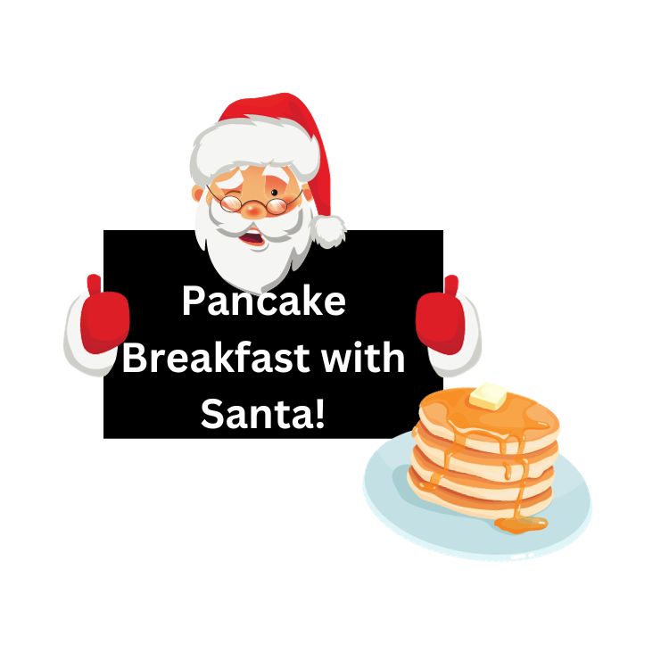 Pancake Breakfast with Santa!