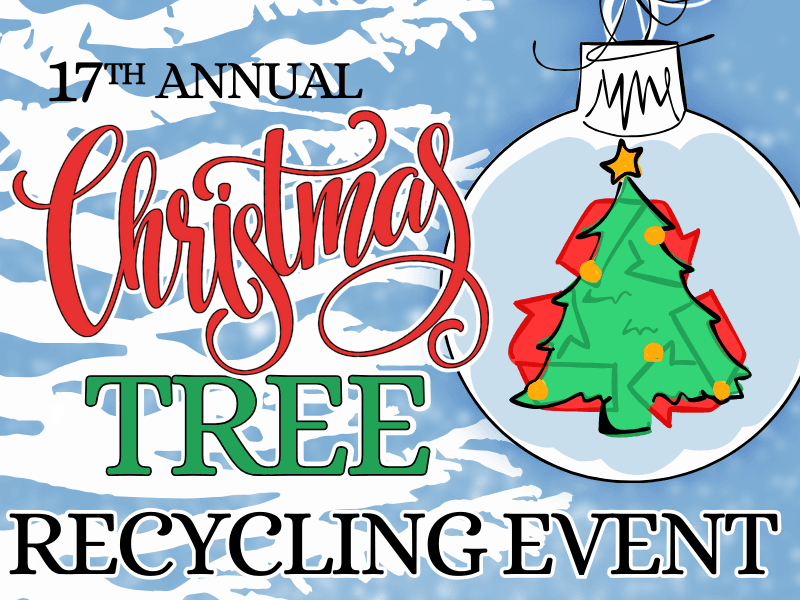 Receive a FREE Tree by Recycling Your Christmas Tree