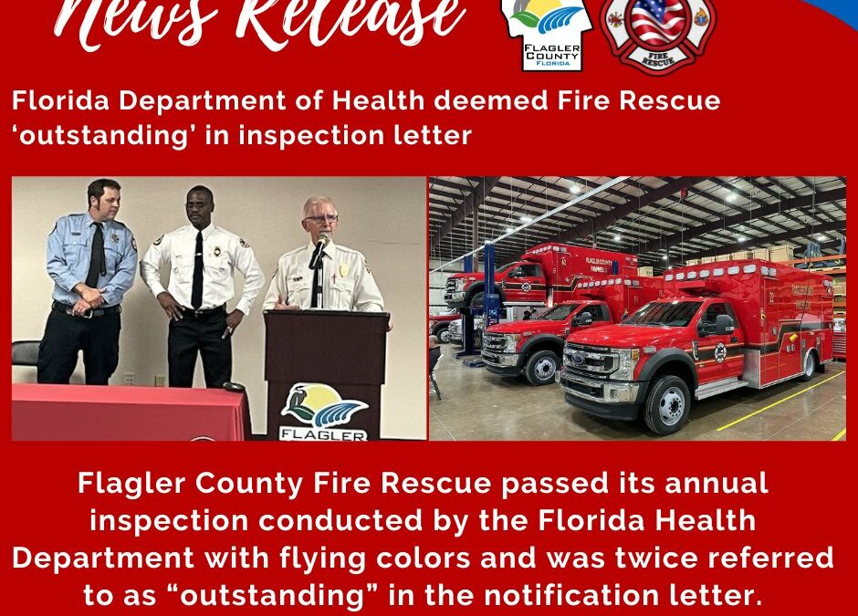 Florida Department of Health Deemed Fire Rescue ‘Outstanding’ in Inspection Letter