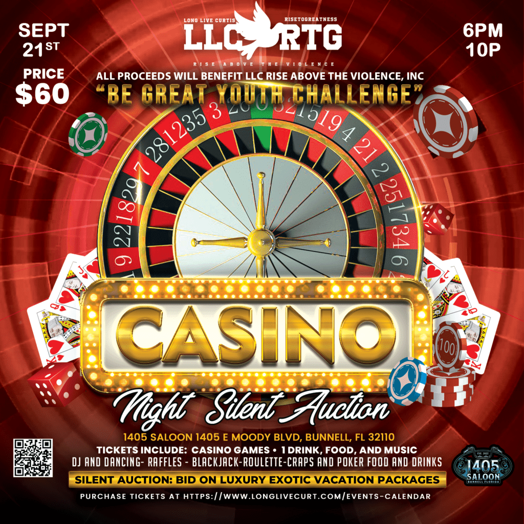 A promotional poster for Long Live Curt's Casino Night Silent Auction on September st from PM to PM Tickets are $ The poster features a roulette wheel and various casino game icons Event details and contact information are displayed, with a QR code for more info