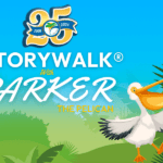 Illustration features a pelican named Parker walking cheerfully The image celebrates a "StoryWalk® with Parker the Pelican" and includes a "" emblem marking the years to The background has a blue sky and green foliage