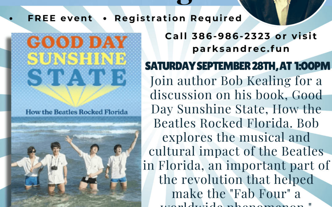 GOOD DAY, SUNSHINE STATE: HOW BEATLEMANIA ROCKED FLORIDA