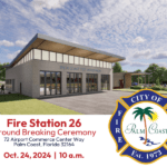 A digital rendering of the "Palm Coast Fire Department Fire Station " is displayed with event details: Ground Breaking Ceremony on Oct , , at Airport Commerce Center Way, Palm Coast, Florida, a m Fire department emblem visible