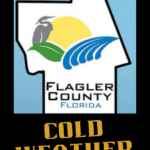 Map outline of Flagler County, Florida with a sun, bird, leaf, and wave design Text underneath reads "Flagler County Florida " Below in bold yellow letters: "COLD WEATHER SHELTER