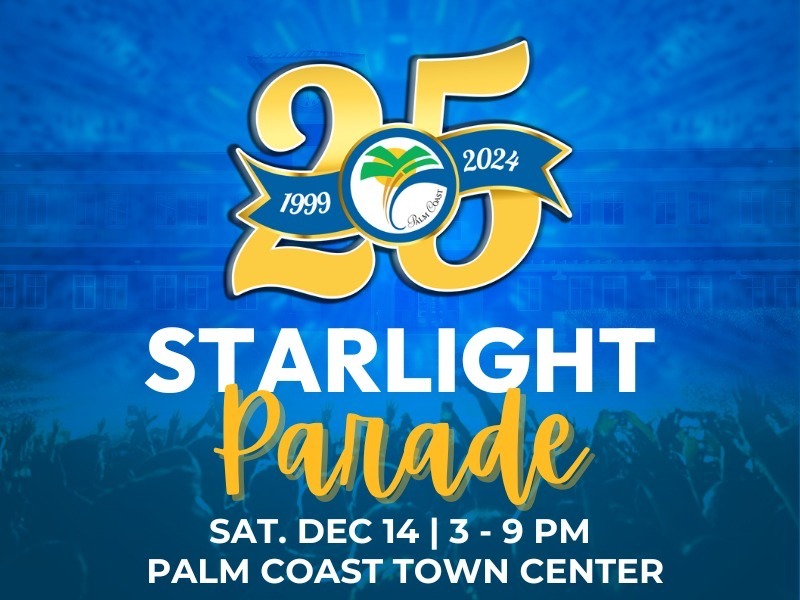 Image promoting the th Starlight Parade at Palm Coast Town Center The event is on Saturday, December , from PM to PM The background features a crowd and festive blue lighting