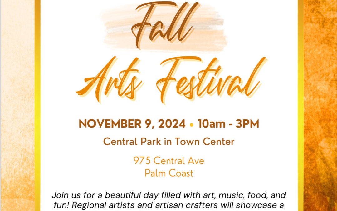 Palm Coast Art Festival To Be Held November 9th, 2024 at Central Park in Town Center