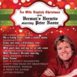 Festive poster for "An Olde English Christmas" featuring Herman's Hermits starring Peter Noone Includes a photo of Peter Noone and lyrics from their songs against a red and green holiday themed background